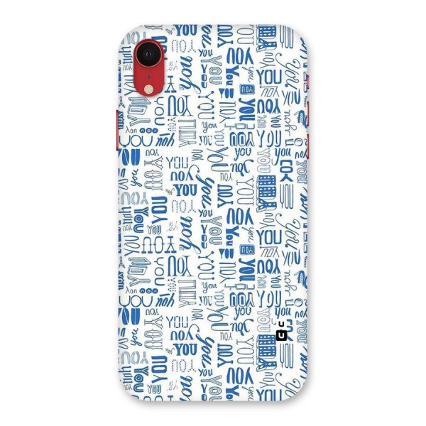 You Pattern Back Case for iPhone XR