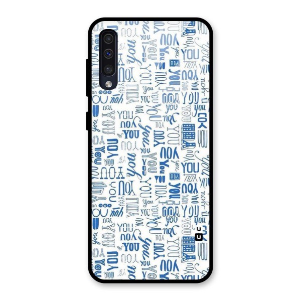 You Pattern Glass Back Case for Galaxy A50s