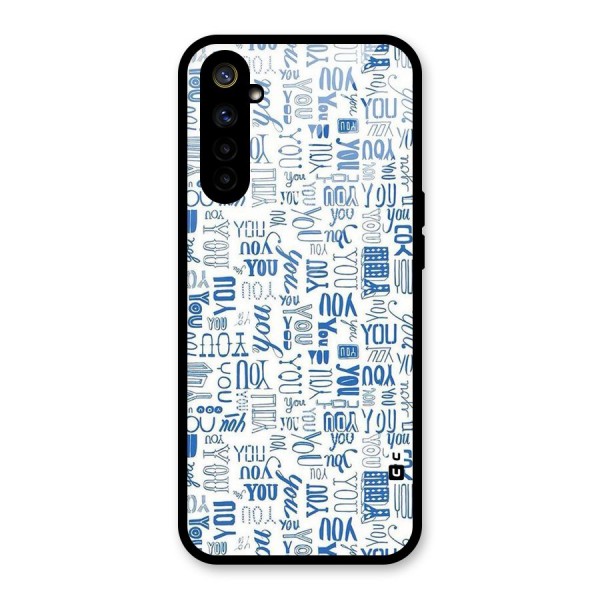 You Pattern Glass Back Case for Realme 6