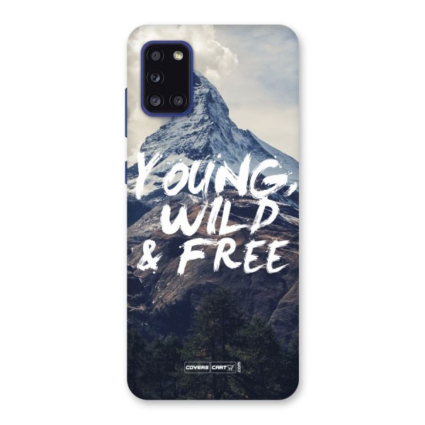 Young Wild and Free Back Case for Galaxy A31