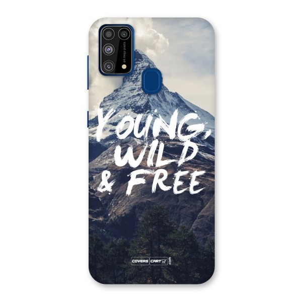 Young Wild and Free Back Case for Galaxy F41