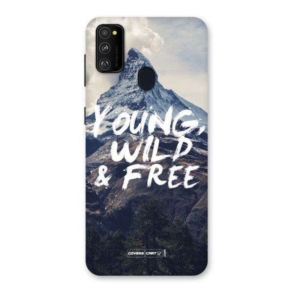 Young Wild and Free Back Case for Galaxy M21