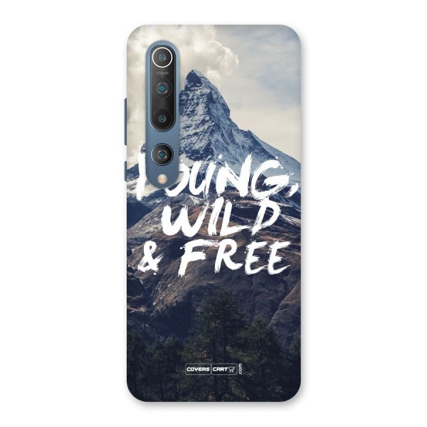 Young Wild and Free Back Case for Mi 10