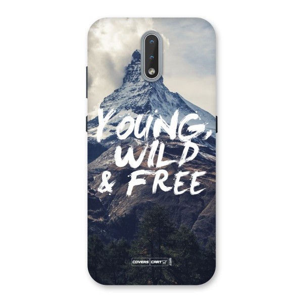 Young Wild and Free Back Case for Nokia 2.3