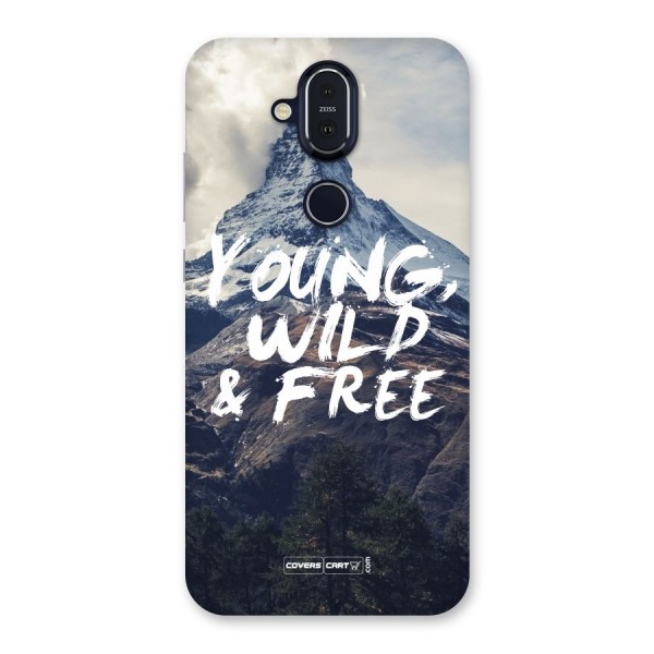 Young Wild and Free Back Case for Nokia 8.1