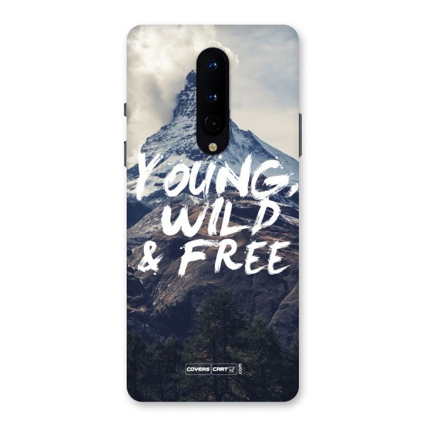 Young Wild and Free Back Case for OnePlus 8