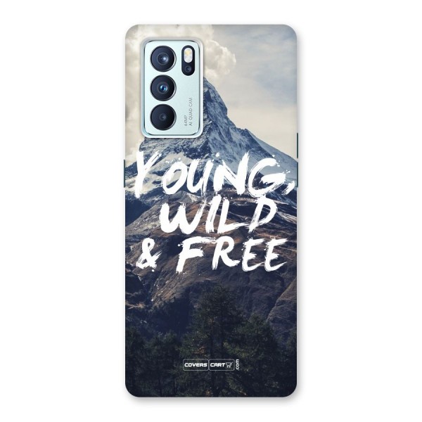 Young Wild and Free Back Case for Oppo Reno6 Pro 5G