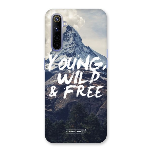 Young Wild and Free Back Case for Realme 6