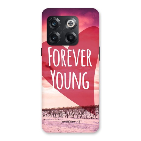 Forever Young Back Case for OnePlus 10T