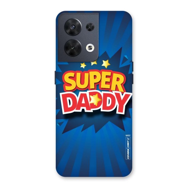 Super Daddy Back Case for Oppo Reno8 5G