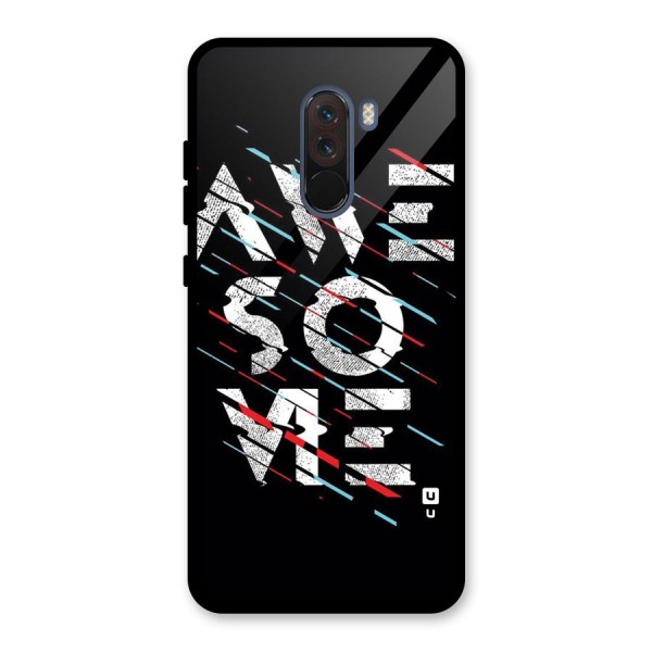 Awesome Me Glass Back Case for Poco F1