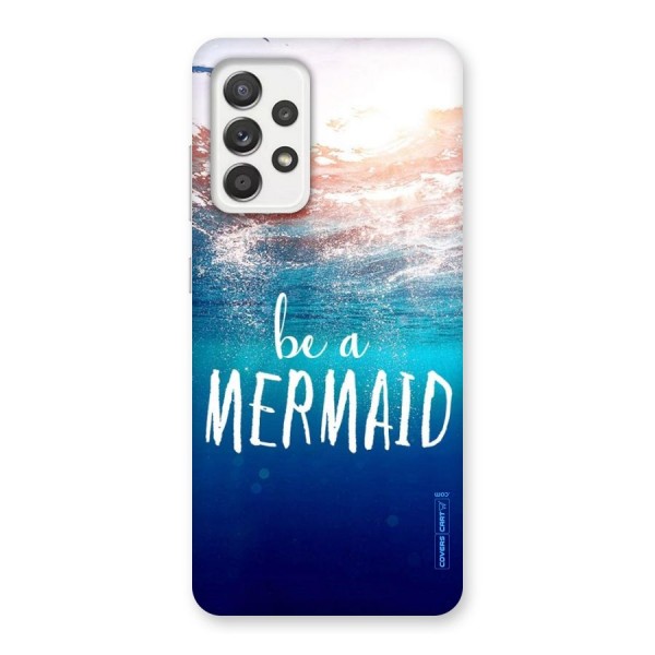 Be A Mermaid Back Case for Galaxy A52