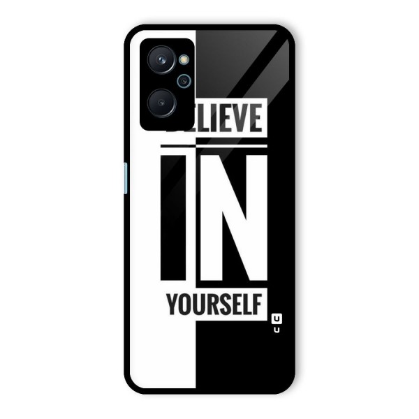 Believe Yourself Black Glass Back Case for Realme 9i