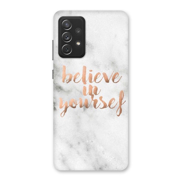 Believe in Yourself Back Case for Galaxy A72