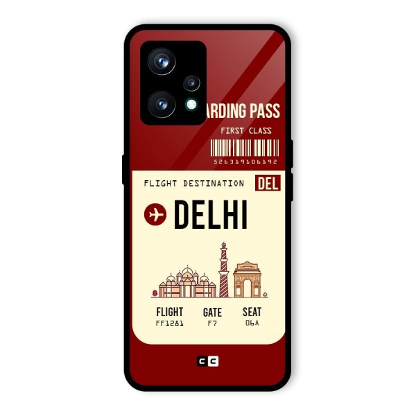 Delhi Boarding Pass Glass Back Case for Realme 9 Pro Plus 5G