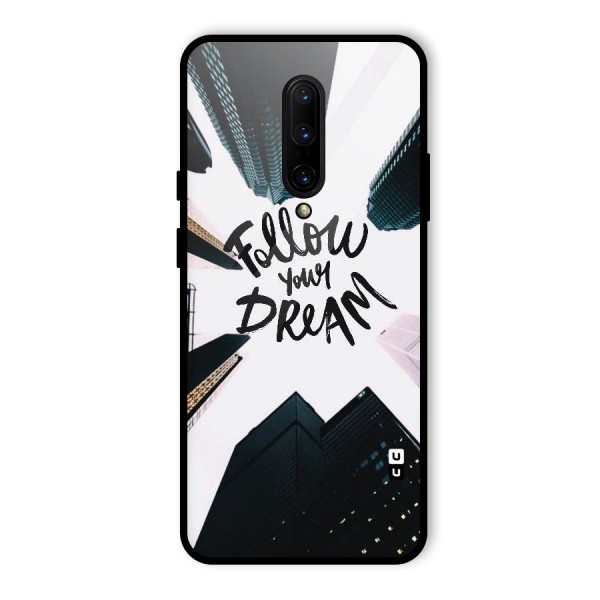 Follow Dream Glass Back Case for OnePlus 7 Pro