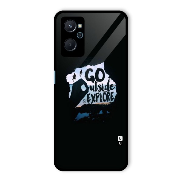 Go Outside Glass Back Case for Realme 9i