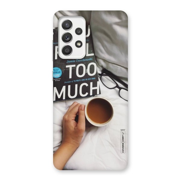 Good Reads And Coffee Back Case for Galaxy A52