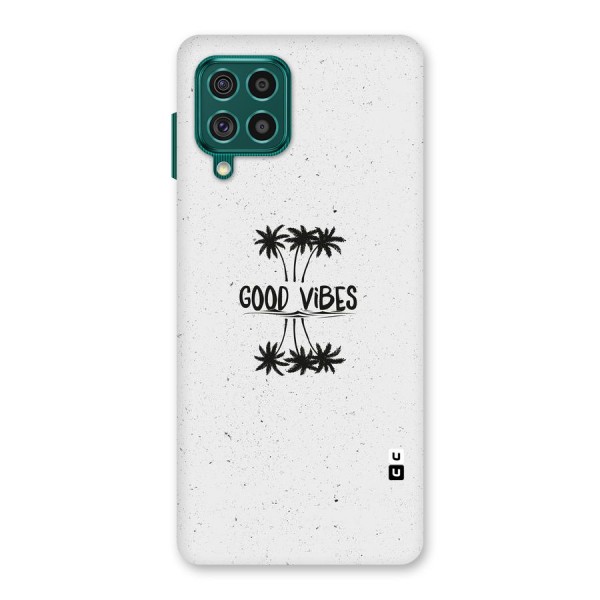 Good Vibes Rugged Back Case for Galaxy F62