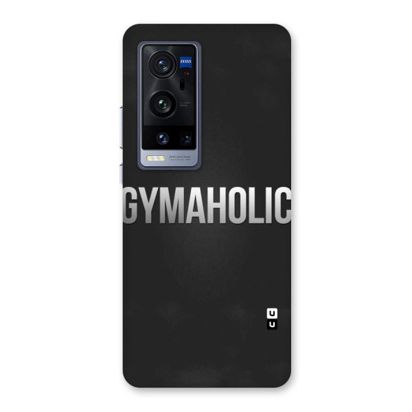 Gymaholic Back Case for Vivo X60 Pro Plus