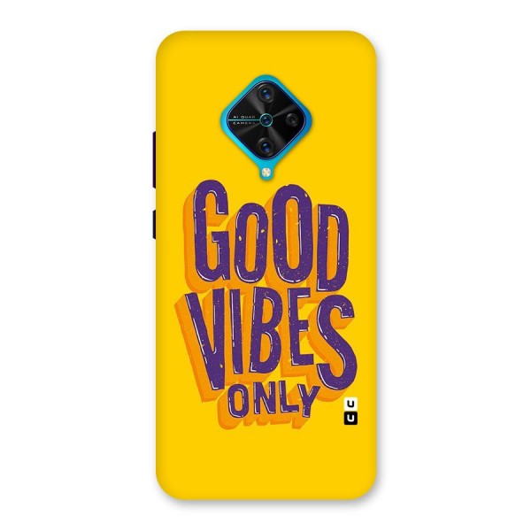 Happy Vibes Only Back Case for Vivo S1 Pro