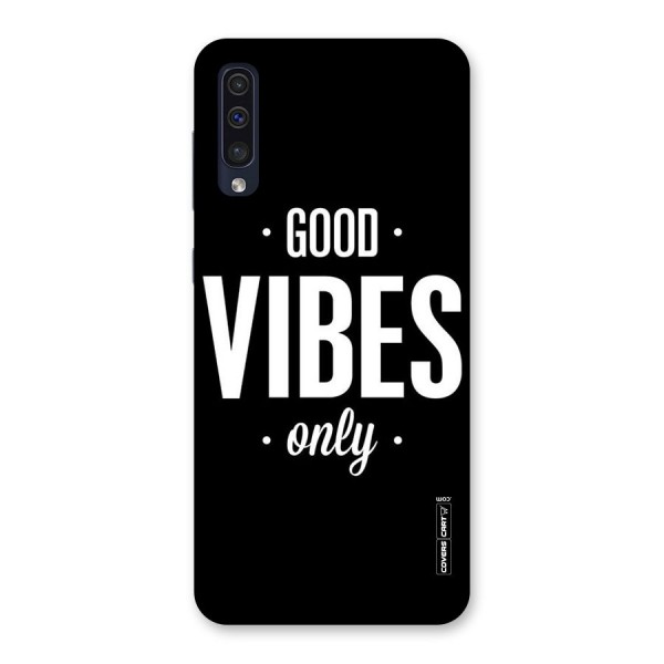 Just Vibes Back Case for Galaxy A50