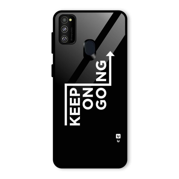 Keep On Going Glass Back Case for Galaxy M21