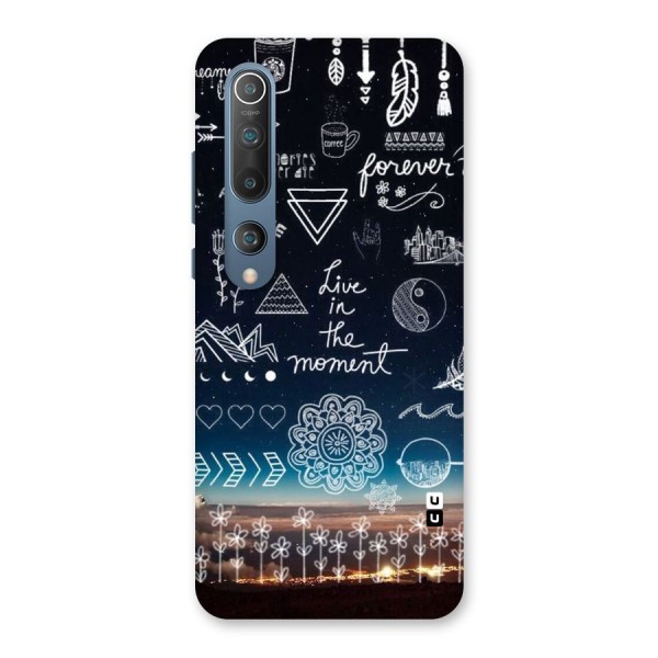 Live In The Moment Back Case for Mi 10