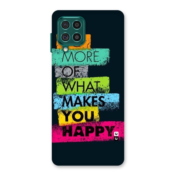 Makes You Happy Back Case for Galaxy F62