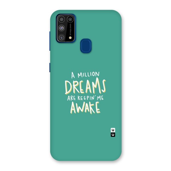 Million Dreams Back Case for Galaxy F41