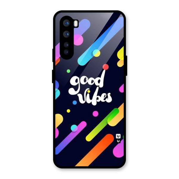 Multicolor Good Vibing Glass Back Case for OnePlus Nord