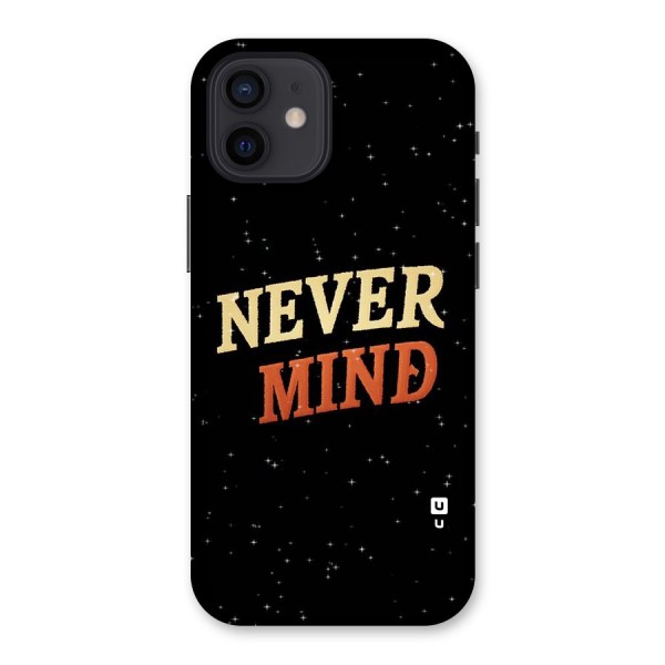 Never Mind Design Back Case for iPhone 12