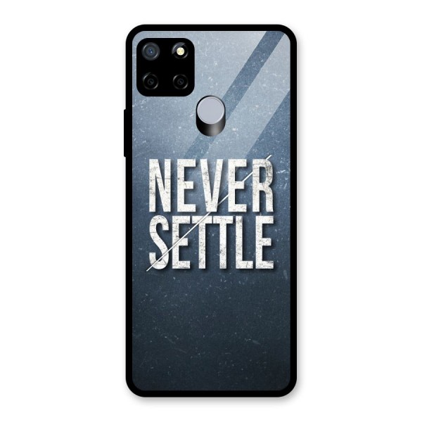 Never Settle Glass Back Case for Realme C15