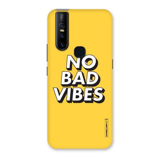 No Bad Vibes Back Case for Vivo V15