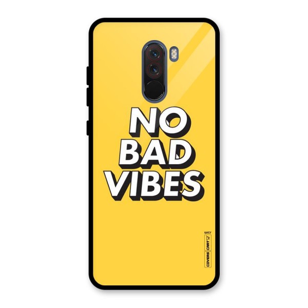 No Bad Vibes Glass Back Case for Poco F1