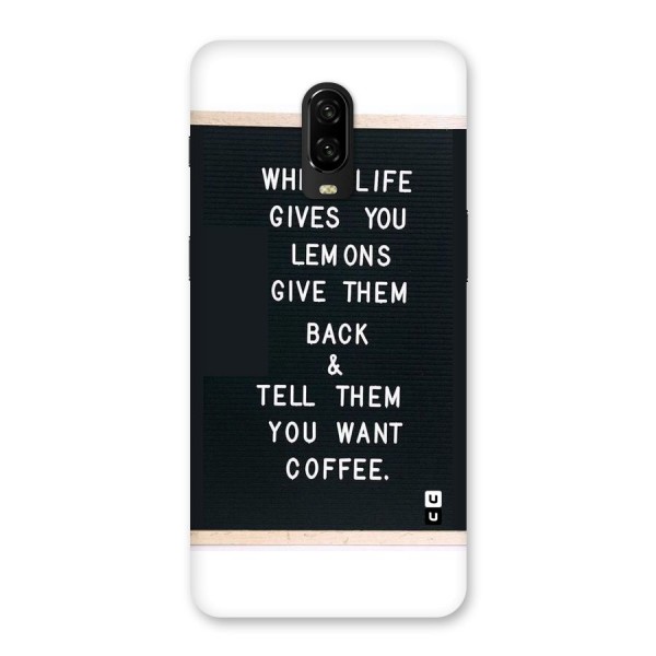 No Lemon Only Coffee Back Case for OnePlus 6T