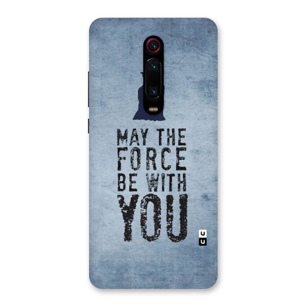 Power With You Back Case for Redmi K20 Pro