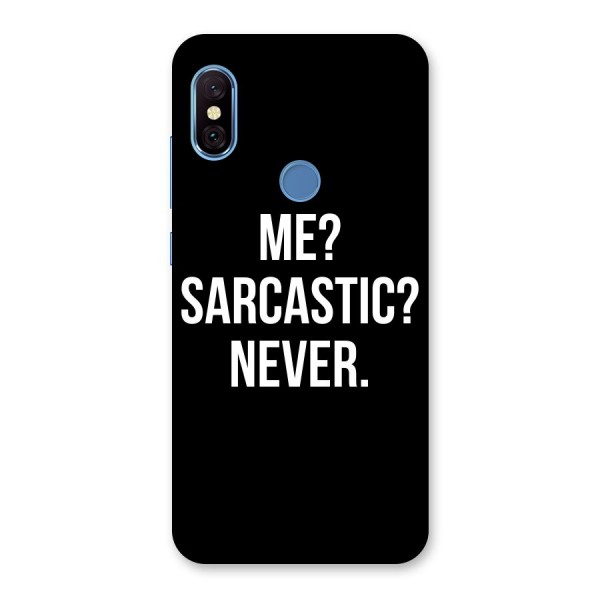 Sarcastic Quote Back Case for Redmi Note 6 Pro