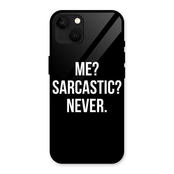 Sarcastic Quote Glass Back Case for iPhone 13