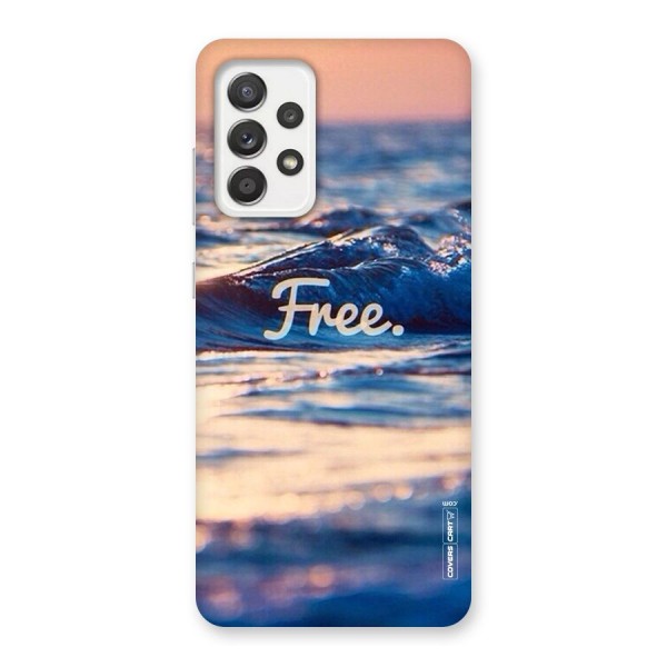 Set Yourself Free Back Case for Galaxy A52