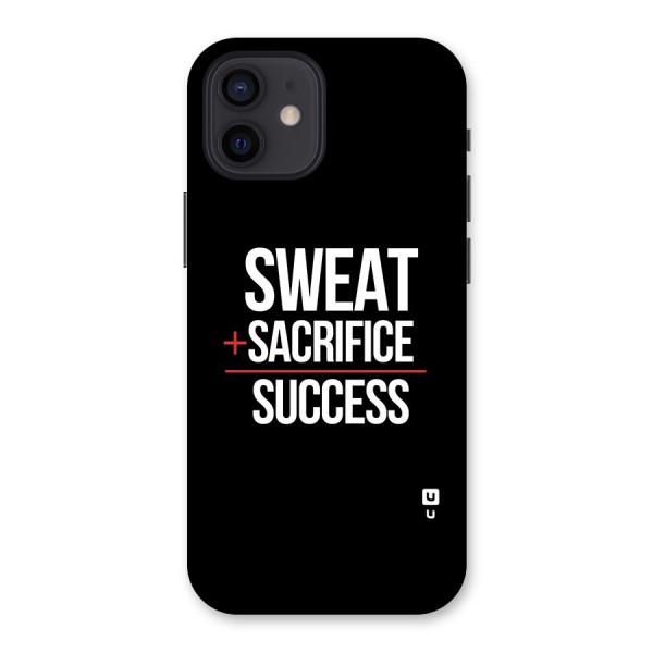 Sweat Sacrifice Success Back Case for iPhone 12