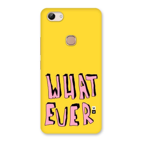 Whatever Yellow Back Case for Vivo Y83