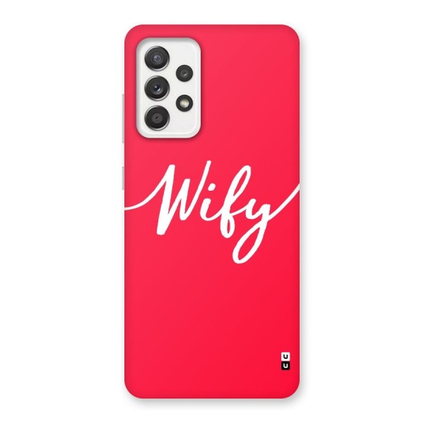 Wify Back Case for Galaxy A52