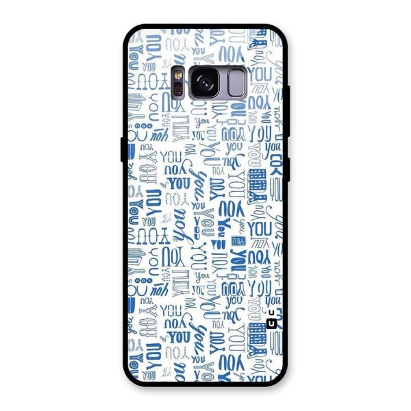 You Pattern Glass Back Case for Galaxy S8