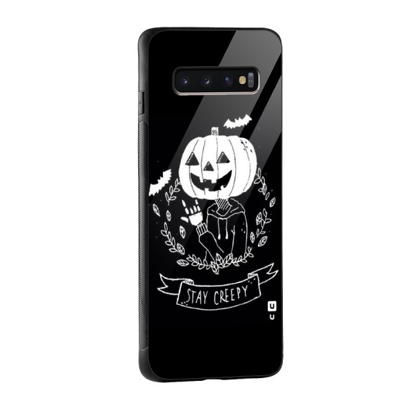 Stay Creepy Glass Back Case for Galaxy S10 Plus