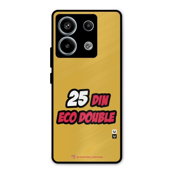 25 Din Eco Double Mustard Yellow Metal Back Case for Redmi Note 13 Pro 5G