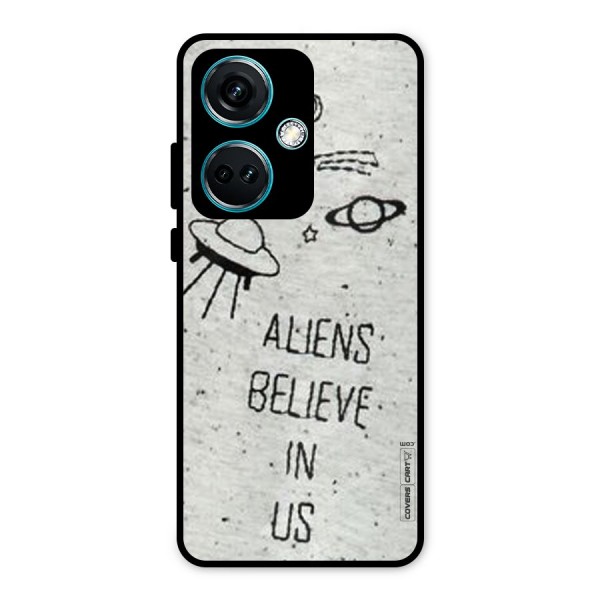 Aliens Believe In Us Metal Back Case for OnePlus Nord CE 3 5G