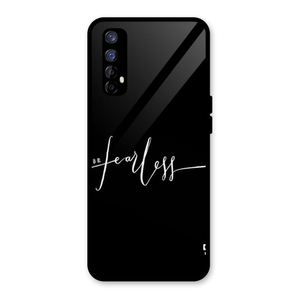 Always Be Fearless Glass Back Case for Realme 7