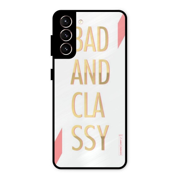 Bad And Classy Metal Back Case for Galaxy S21 5G