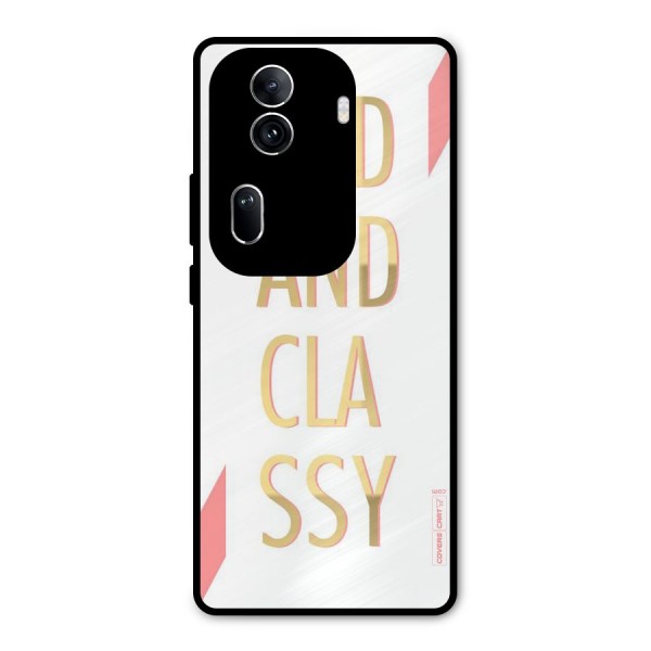 Bad And Classy Metal Back Case for Oppo Reno11 Pro 5G